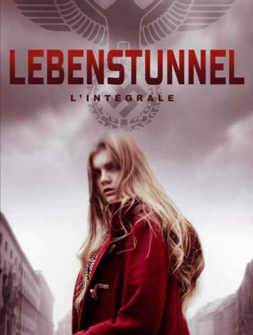 Lebenstunnel Intégrale