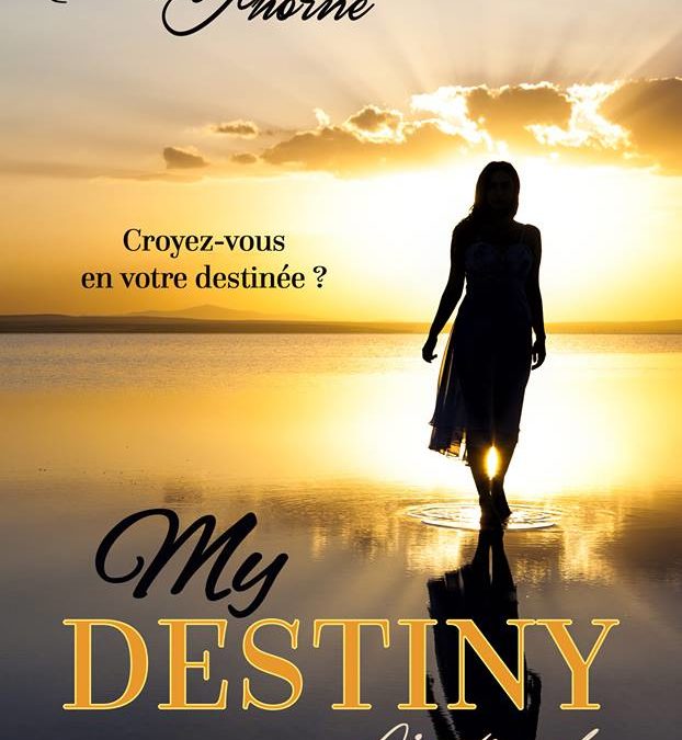 My Destiny Intégrale
