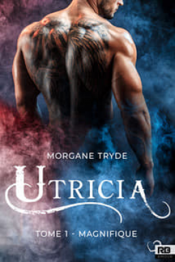 Utricia tome 1 – Magnifique