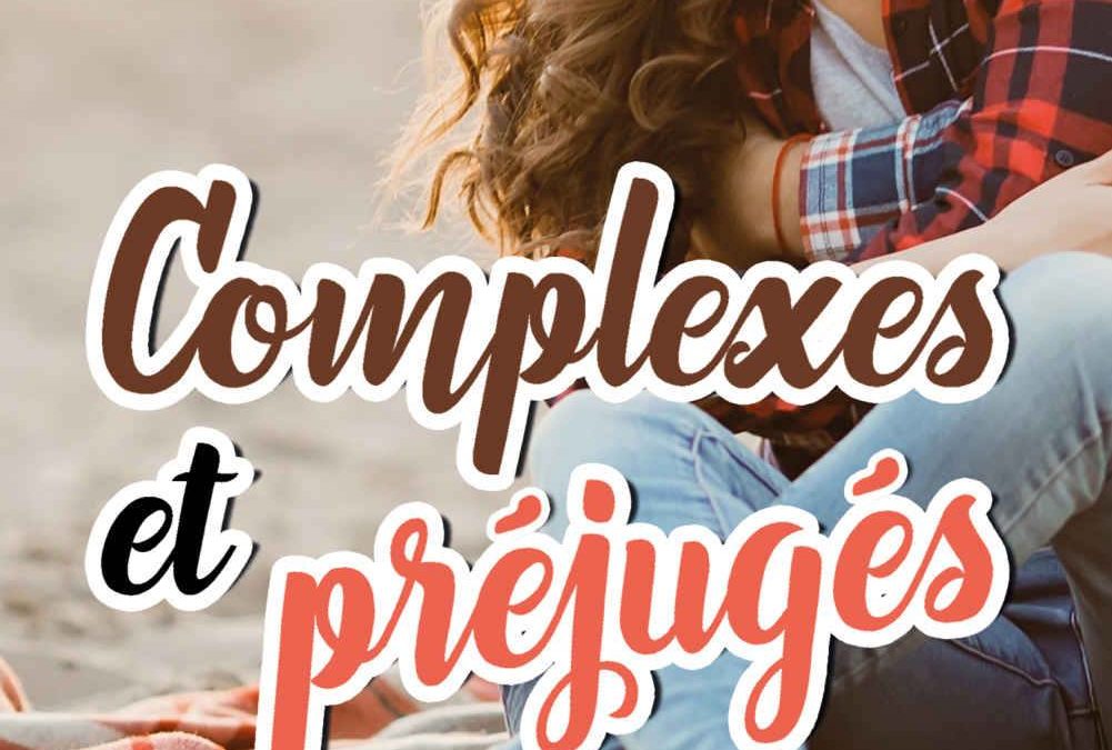 Complexes et préjugés