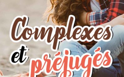 Complexes et préjugés