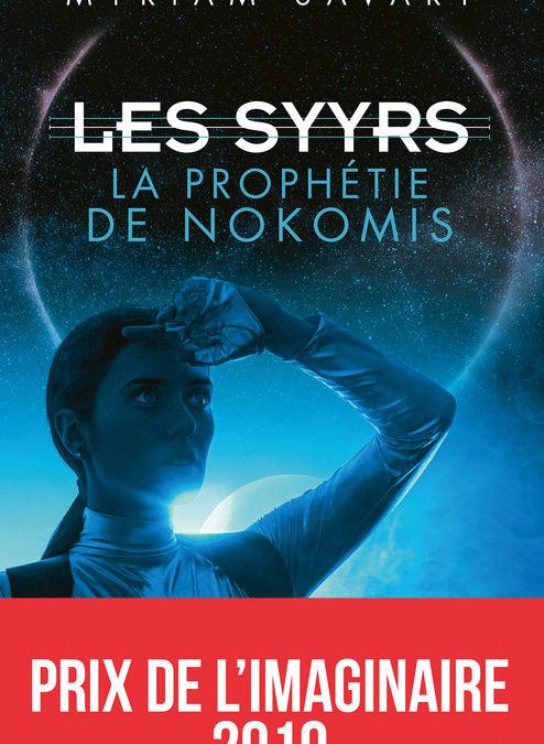 Les Syyrs – La prophétie de Nokomis
