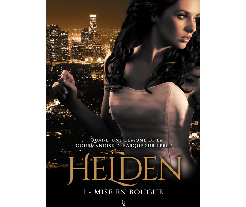 Helden tome 1 : Mise en bouche