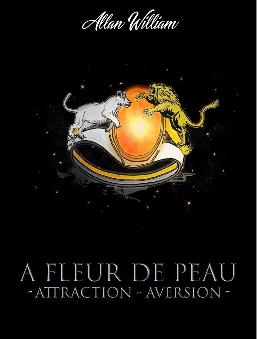 A fleur de peau tome 1 – Attraction