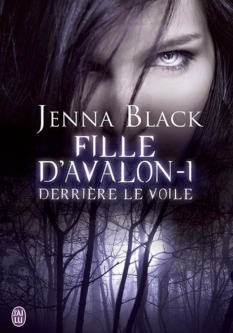 Fille d’Avalon tome 1 : Derrière le voile
