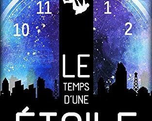 Le temps d’une étoile