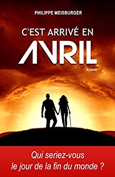C’est arrivé en Avril
