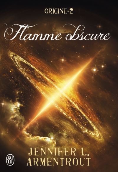 Origine tome 2 : Flamme Obscure