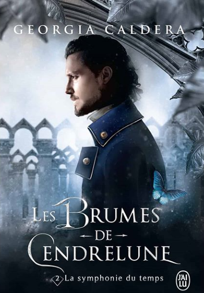 Les brumes de Cendrelune tome 2 : La symphonie du temps