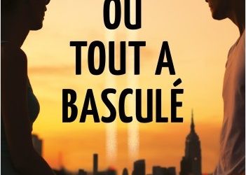 Le jour où tout a basculé
