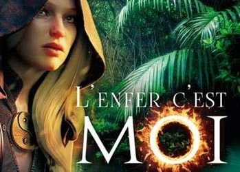 L’enfer, c’est moi !