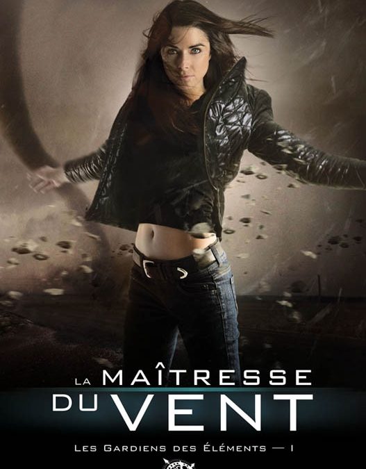 Les gardiens des éléments tome 1 : La maîtresse du vent