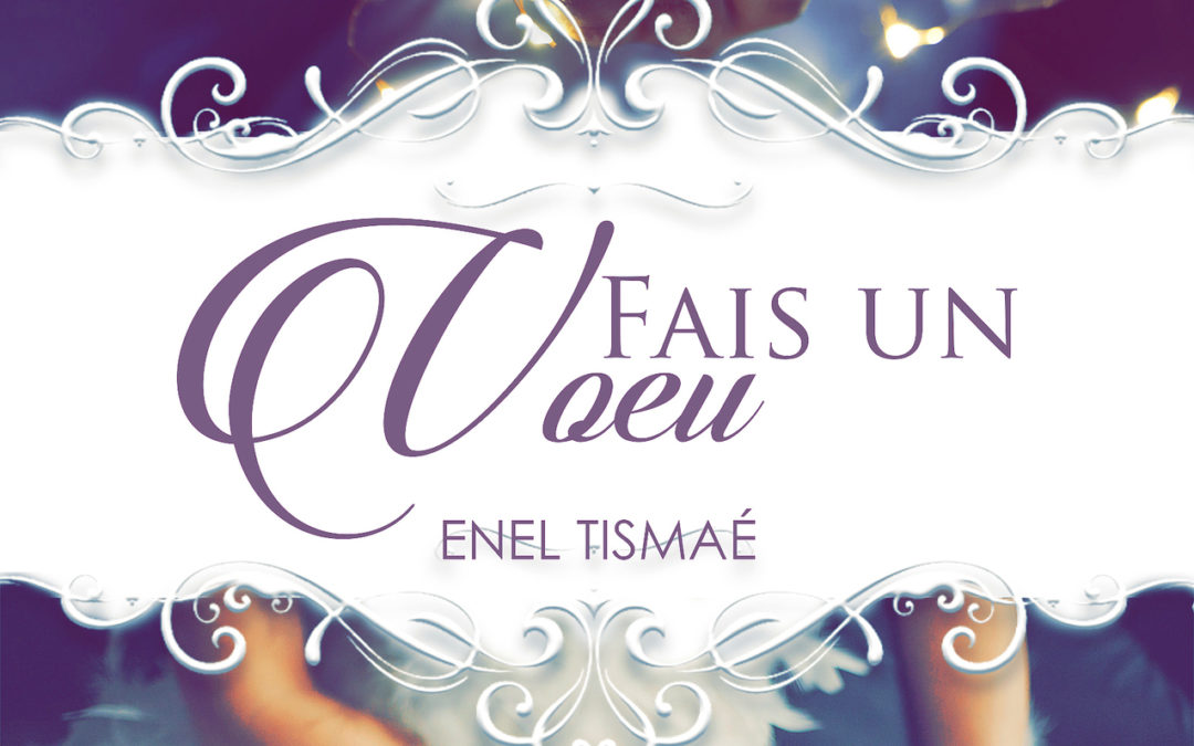 Fais un voeu