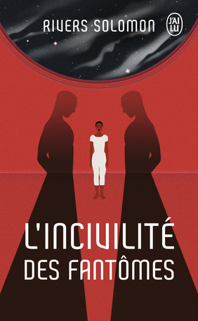 L’incivilité des fantômes
