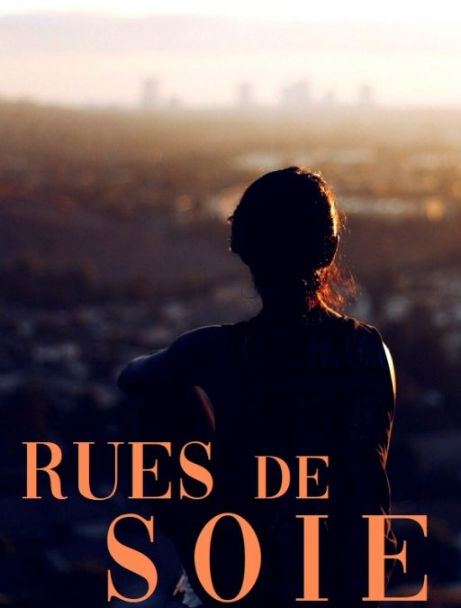 Rues de soie