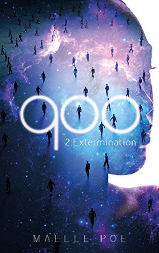 900 tome 2 : Extermination