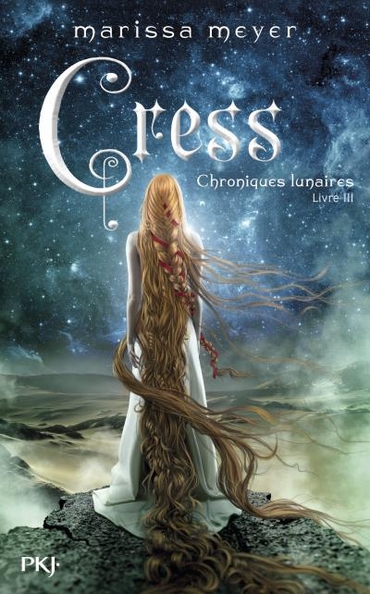 Les chroniques lunaires tome 3 : Cress