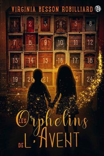 Les Orphelins de l’avent tome 1