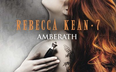 Rebecca Kean tome 7 : Amberath