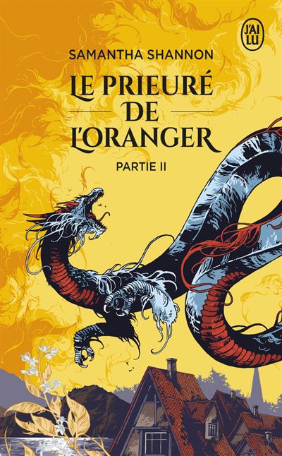 Le prieuré de l’Oranger Partie II