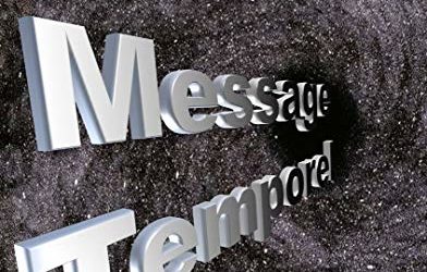 Message Temporel
