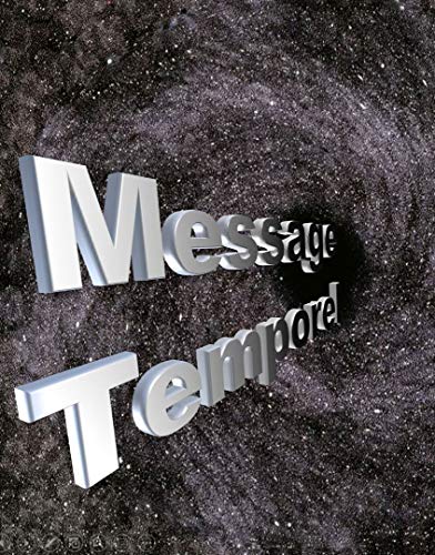 Message Temporel