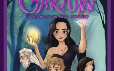 Le monde de Garlonn tome 2 : La malédiction de la sorcière