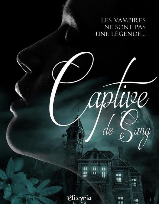 Captive de sang
