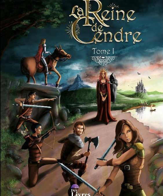 La reine de cendre tome 1