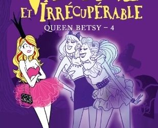 Queen Betsy tome 4 et 5