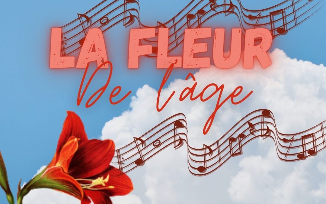 La fleur de l’âge