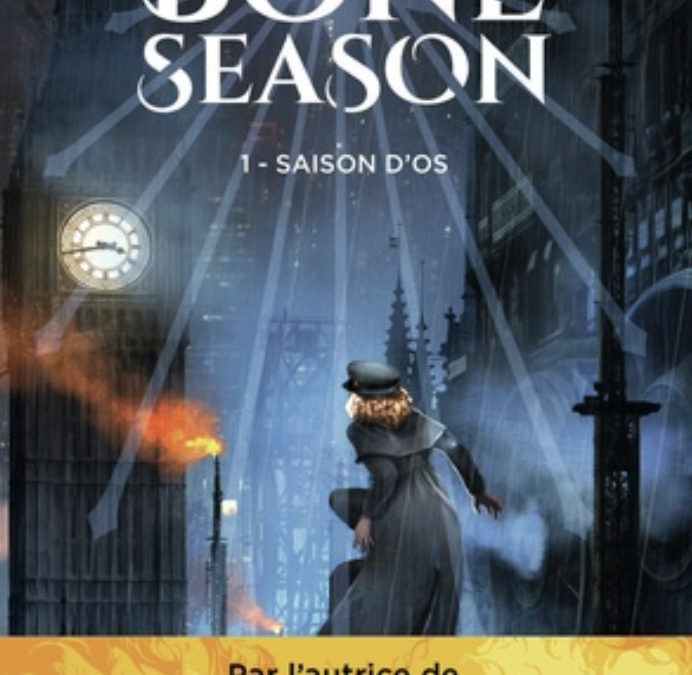 Bone Season tome 1 : Saison d’os