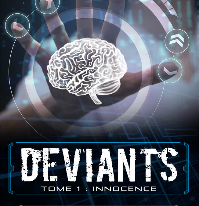 Déviants tome 1 : Innocence