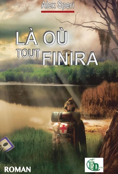 La ou tout finira