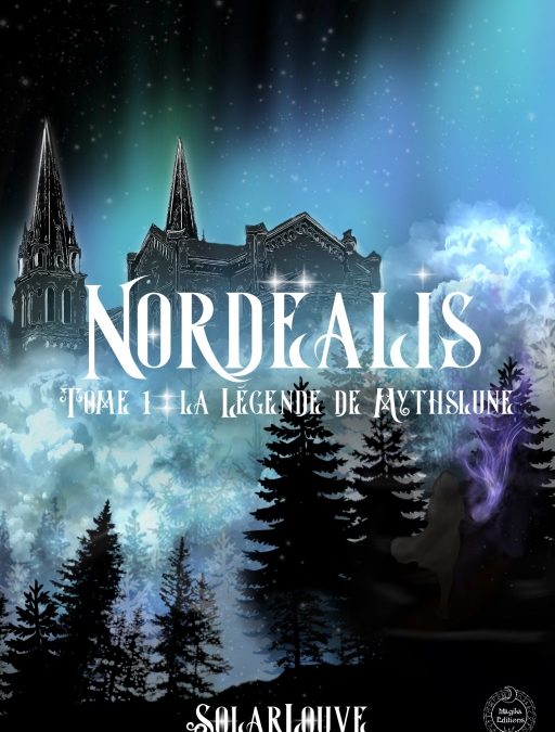 Nordéalis tome 1: La légende de Mysthlune