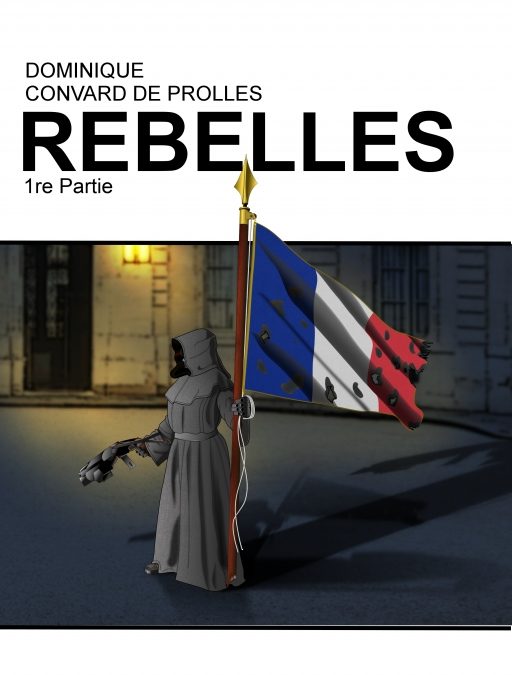 Rebelles 1re partie