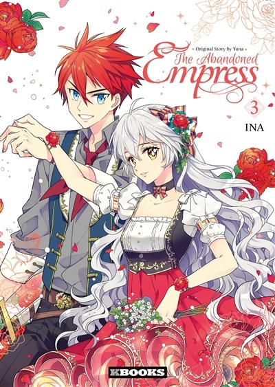 The Abandoned Empress tome 3 et 4