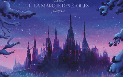 Magie d’ombre et d’éther tome 1 : La marque des étoiles
