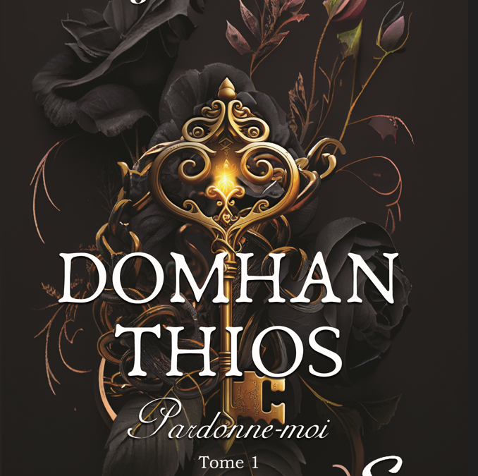 Dohman Thios tome 1 : Pardonne-moi