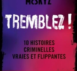 Tremblez !