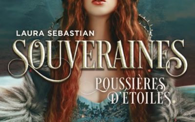 Souveraines tome 2 : Poussières d’étoiles