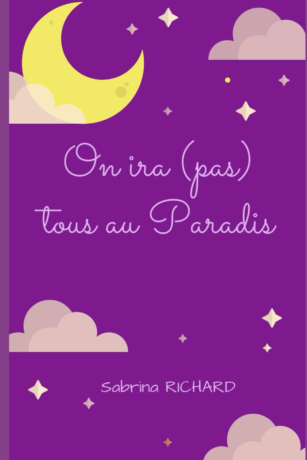 On ira (pas) tous au paradis