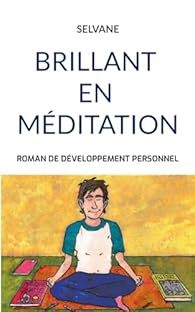 Brillant en méditation