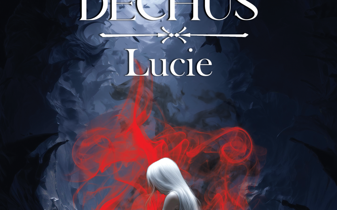 Déchus : Lucie