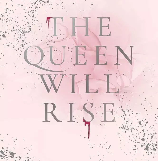 Vampire royals tome 2 : The queen will rise